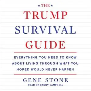 «The Trump Survival Guide» by Gene Stone
