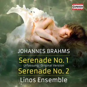 Linos Ensemble - Brahms - Serenades Nos. 1 & 2 (2022) [Official Digital Download]