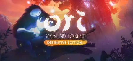 Ori and the Blind Forest: Definitive Edition (2016)