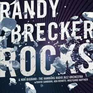 Randy Brecker - Rocks (2019/2021) [Official Digital Download]