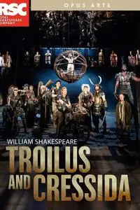 RSC Live: Troilus and Cressida (2018)