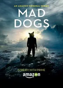 Mad Dogs S01 (2015)