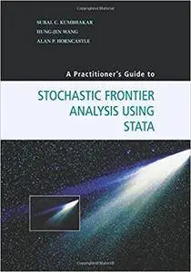 A Practitioner's Guide to Stochastic Frontier Analysis Using Stata