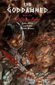 Image Comics - The Goddamned Vol 02 The Virgin Brides 2021 Retail Comic eBook