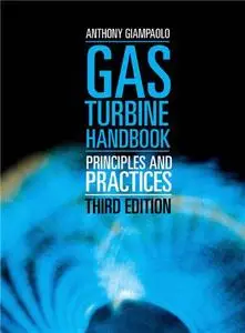 Gas Turbine Handbook: Principles and Practices