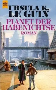 Ursula K. Le Guin "Planet Der Habenichtse"