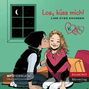 «K für Klara 3 - Los, küss mich» by Line Kyed Knudsen