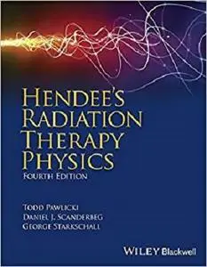 Hendee's Radiation Therapy Physics [Repost]