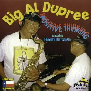 Big Al Dupree - Positive Thinking - 1998 (1999)