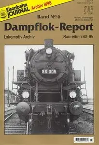 Eisenbahn Journal Archiv: Dampflok-Report №6