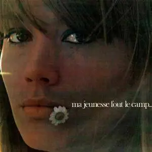 Francoise Hardy - Ma Jeunesse Fout Le Camp (1967/2016) [Official Digital Download 24-bit/96kHz]