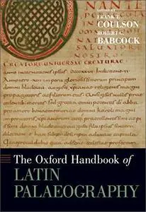 The Oxford Handbook of Latin Palaeography