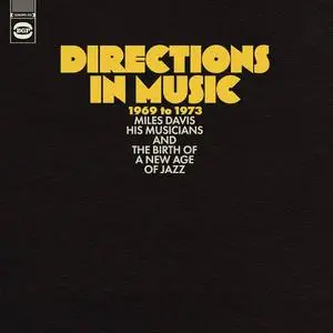 VA - Directions In Music 1969 to 1973 (Miles Davis, His Musicians And The Birth Of A New Age Of Jazz) (2021)