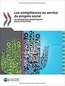 Les compétences au service du progrès social : Le pouvoir des compétences socio-affectives (Repost)