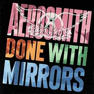 Aerosmith - Done With Mirrors (1985/2014) [Official Digital Download 24/192]