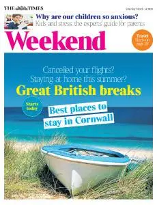 The Times Weekend - 14 March 2020