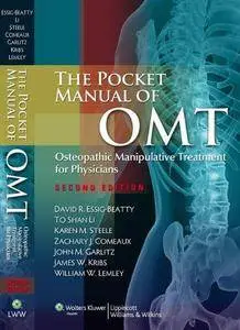 The Pocket Manual of OMT: Osteopathic Manipulative Treatment for Physicians (2nd edition) (Repost)