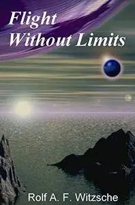 Flight Without Limits