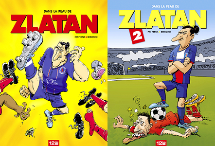 Dans la peau de Zlatan (2 Tomes)