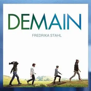 Fredrika Stahl - Demain (bande originale du film) (Version intégrale) (2018) [Official Digital Download]