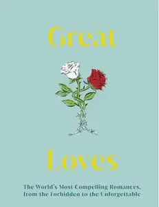 Great Loves (DK Great)