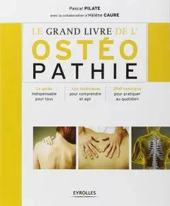 Le grand livre de l'ostéopathie