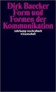 Form und Formen der Kommunikation