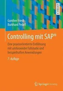 Controlling mit SAP®: Eine praxisorientierte Einführung mit umfassender Fallstudie und beispielhaften Anwendungen (repost)