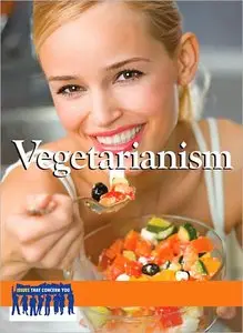 Vegetarianism (Issues That Concern You) (repost)