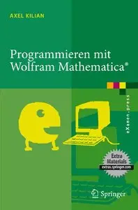 Programmieren mit Wolfram Mathematica (repost)