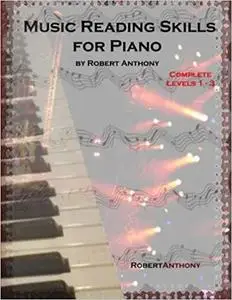 Music Reading Skills for Piano Complete Levels 1 - 3