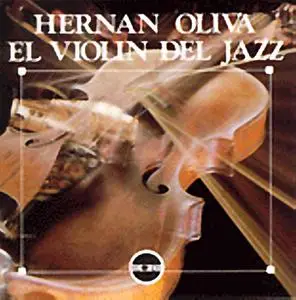 Hernán Oliva - El Violín del Jazz
