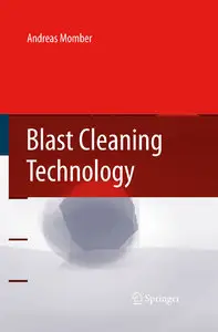 Blast Cleaning Technology (Repost)