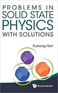 Problems In Solid State Physics With Solutions