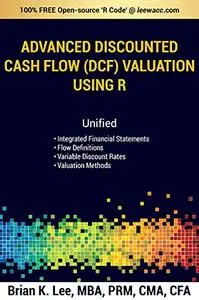 Advanced Discounted Cash Flow (DCF) Valuation Using R