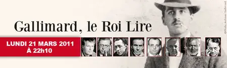 (Arte) Gallimard, le Roi Lire (2011)