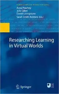 Researching Learning in Virtual Worlds (Repost)