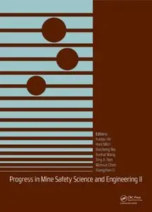 Progress in Mine Safety Science and Engineering II (repost)