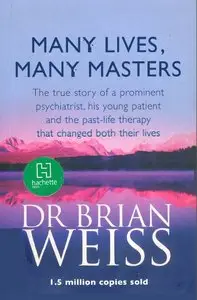 Many Lives, Many Masters [Repost]