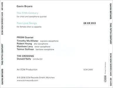 The Crossing, Donald Nally, Prism Quartet - Gavin Bryars: The Fifth Century (2016)