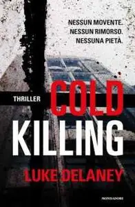 Luke Delaney - Cold Killing