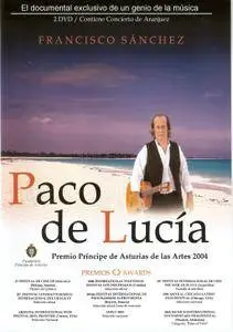Paco de Lucia - Francisco Sanchez (2003) [2DVD5 PAL] {Universal Music Spain}