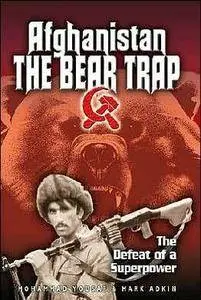 Yousaf Mohammad, Adkin Mark - The Bear Trap (Afghanistan’s Untold Story)