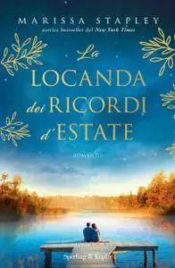 Marissa Stapley - La locanda dei ricordi d'estate