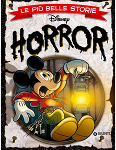 Le Più Belle Storie Disney - Volume 4 - Horror