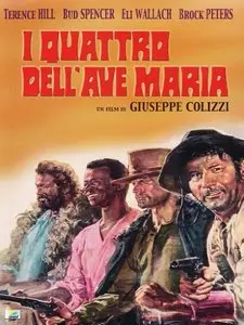 I quattro dell'Ave Maria / Ace High (1968)