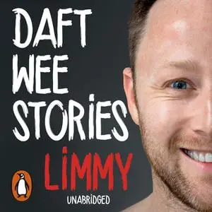 «Daft Wee Stories» by Limmy