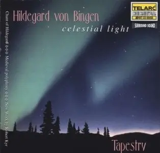 Tapestry - Faces of a Woman / Songs of Songs. Come Into My Garden / Celestial Light. Hildegard von Bingen