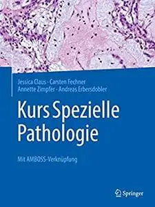 Kurs Spezielle Pathologie: Mit AMBOSS-Verknüpfung