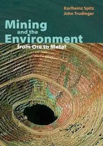 Mining and the Environment: From Ore to Metal (Repost)